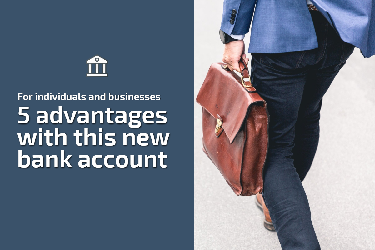 Exciting new banking solutions for individuals and businesses based in the EU