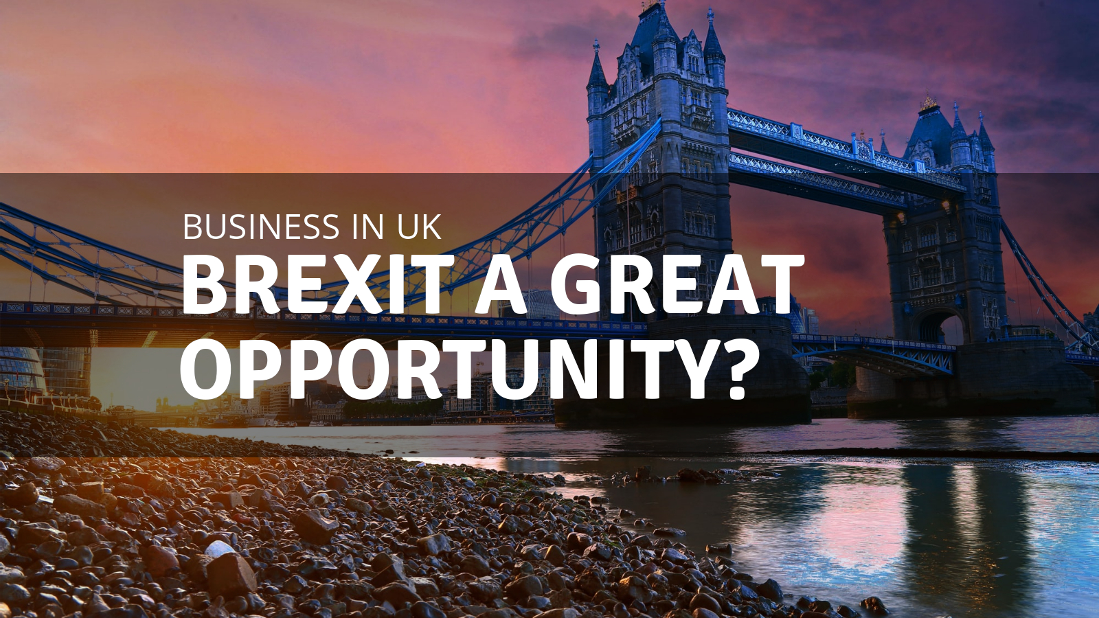 Brexit a great opportunity?