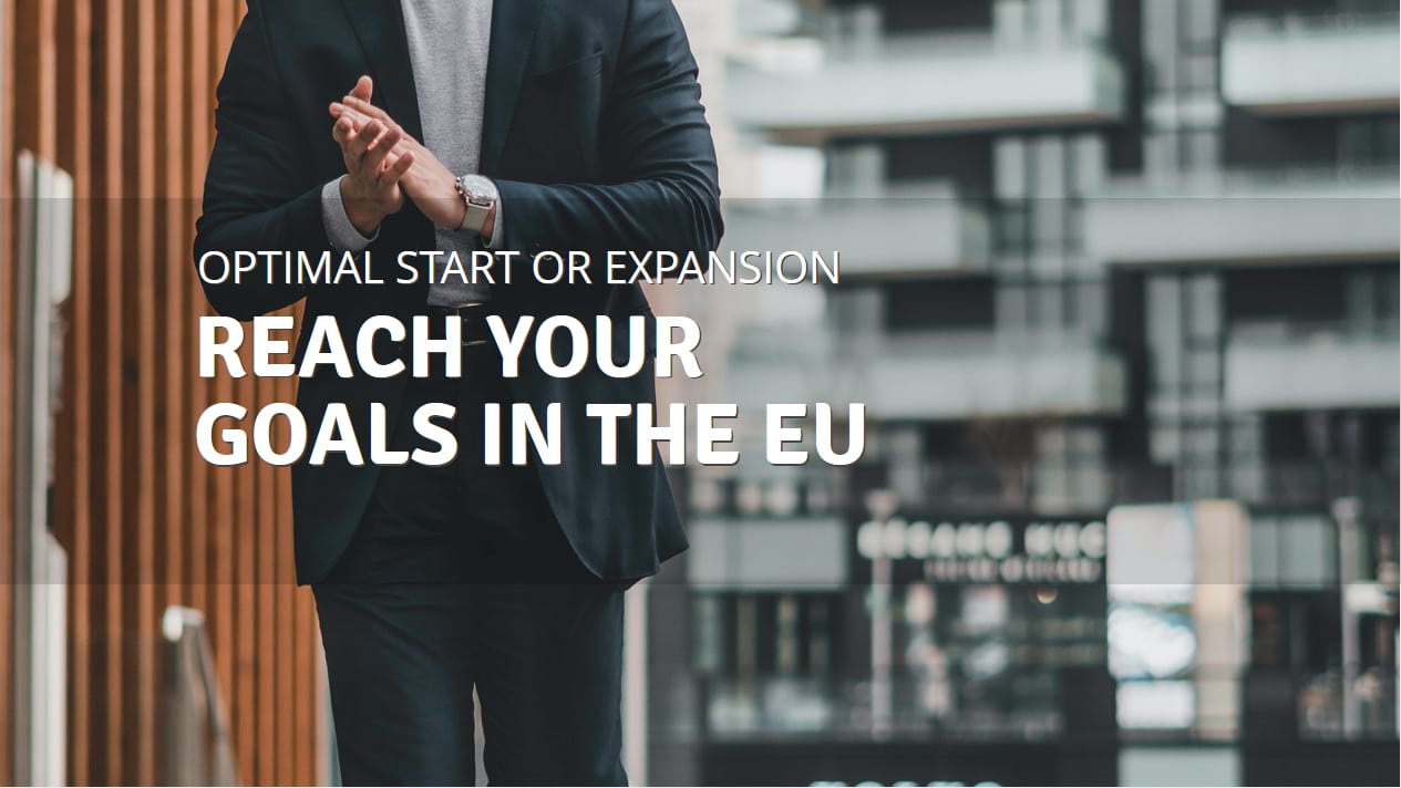 Expand your business in the EU – we will help you get started